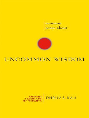cover image of Common Sense about Uncommon Wisdom